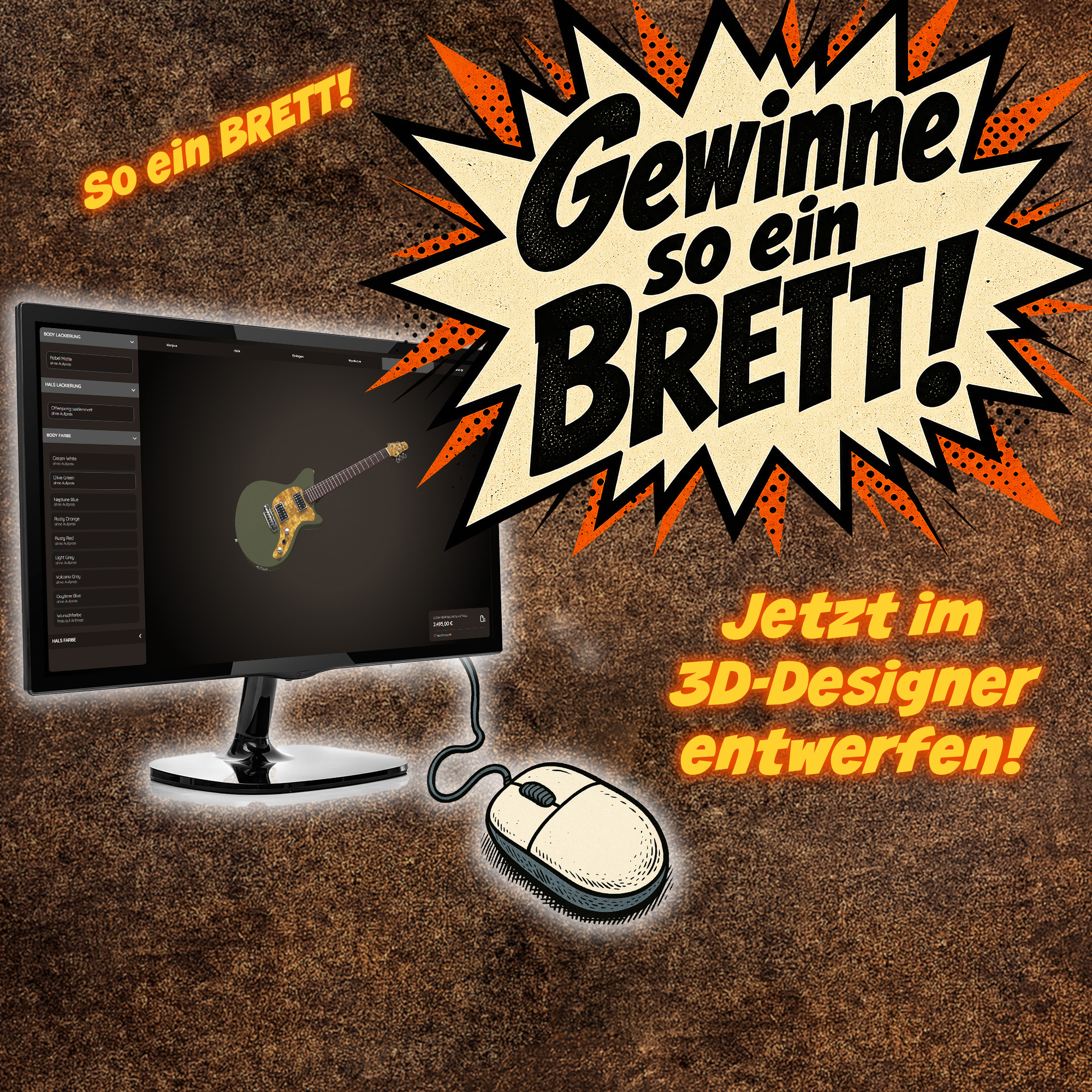 Gewinne dein eigenes BRETT!